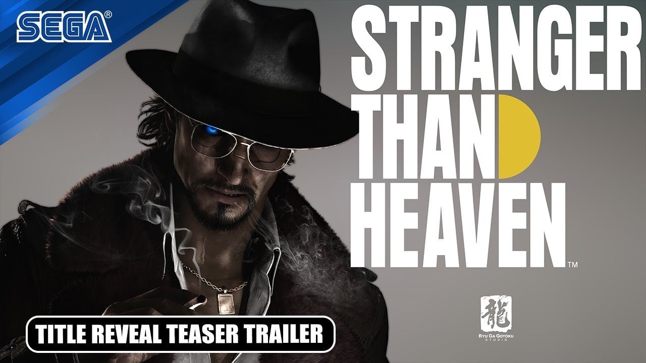 SEGA Revela 'Stranger Than Heaven': Novo Jogo do Ryu Ga Gotoku Studio é Anunciado no Summer Game Fest 2025